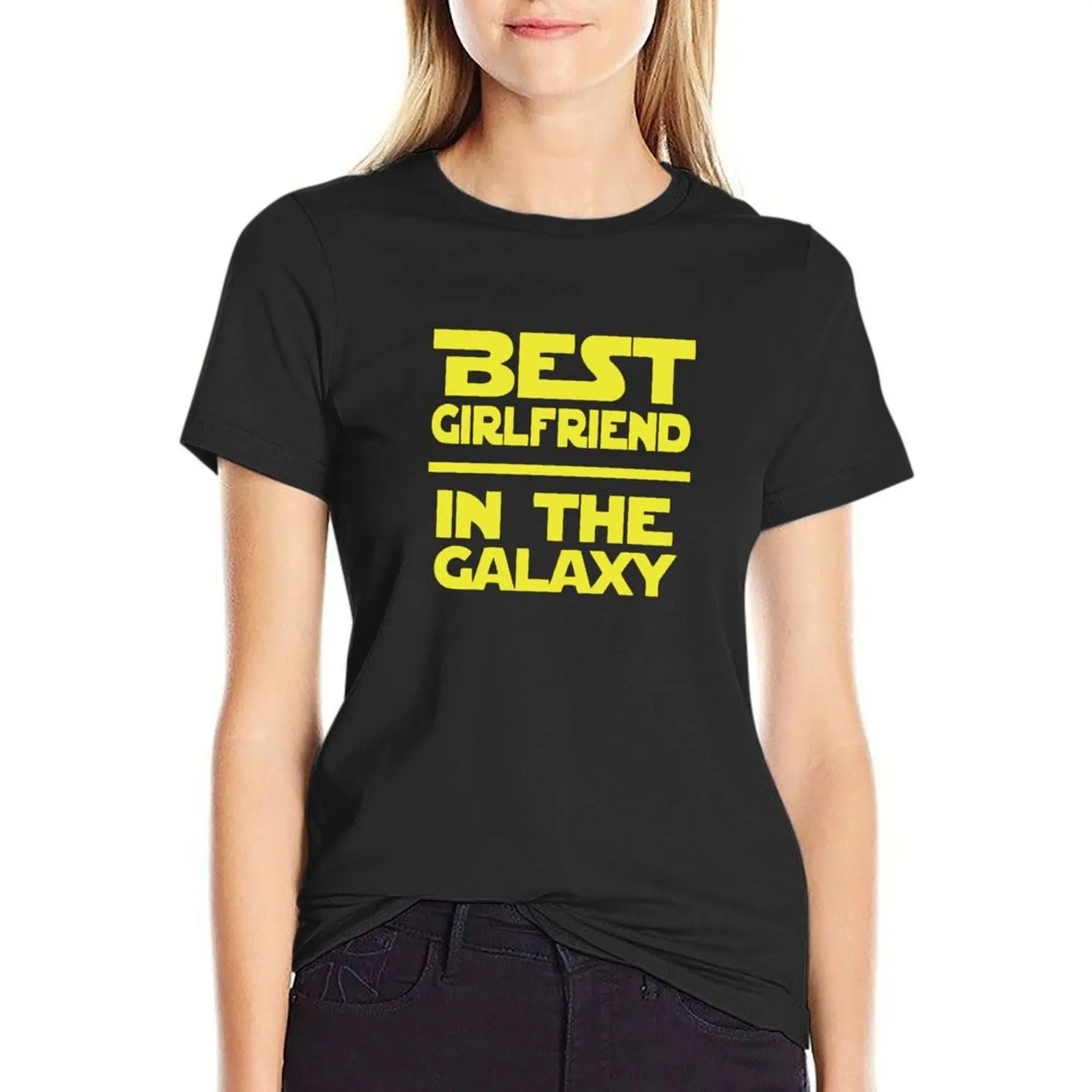 Best Girlfriend in the Galaxy T-Shirt cute tops Blouse Aesthetic clothing Women's cotton t-shirt