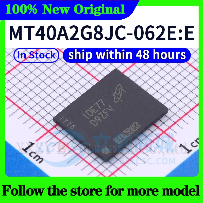 MT40A2G8SA-062E:F  MT40A2G8JC-062E:E  MT40A2G8SA-062E IT:F  MT40A2G8VA-062E:B  In stock 48 hours ship