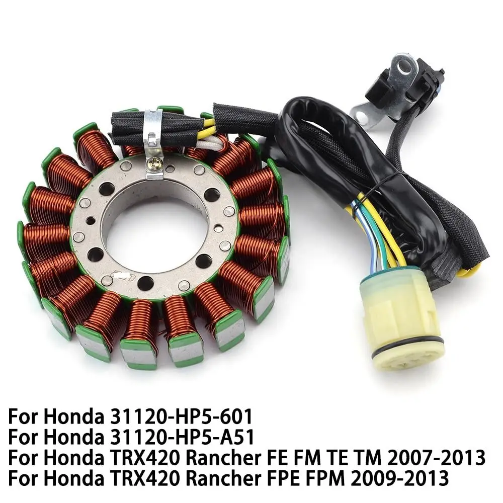 

Ignition Stator Magneto Motorcycle Ignition Coil Stator Parts for TRX420 Rancher FE FM TE TM FPE FPM 31120-HP5-601 31120-HP5-A51