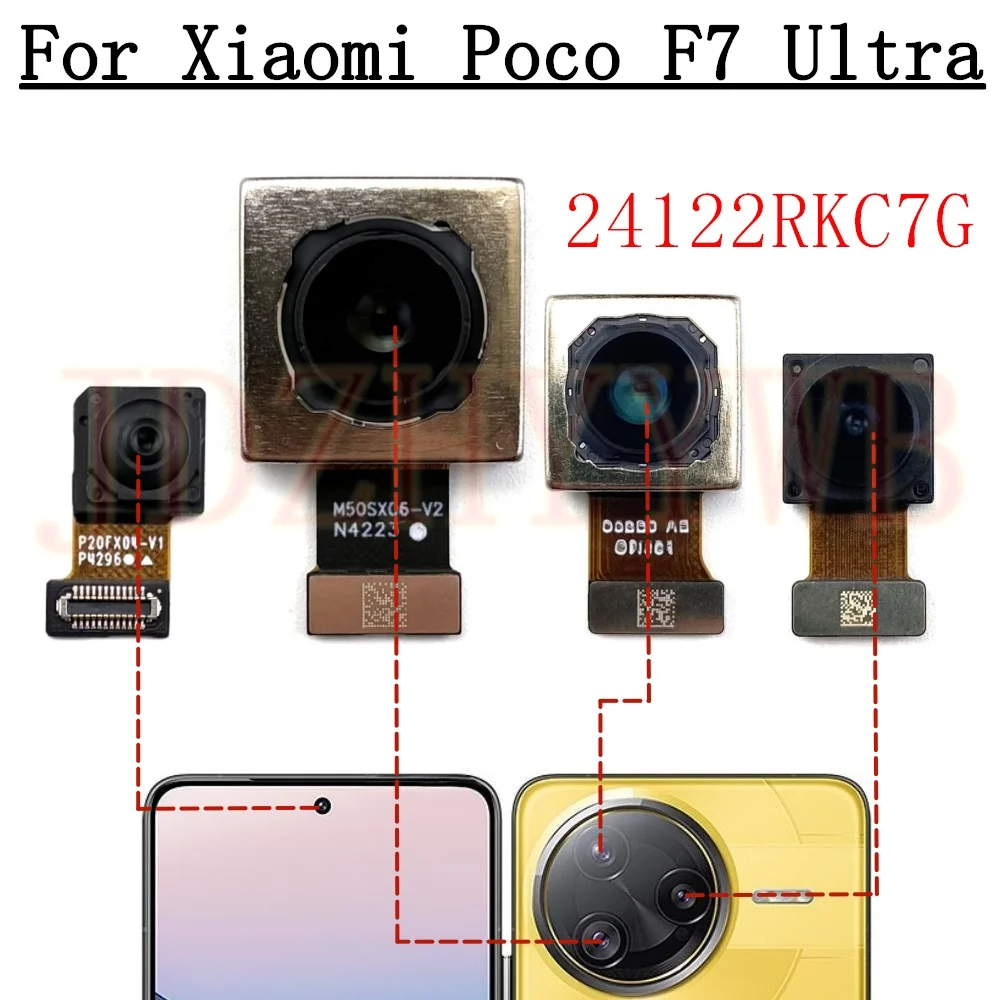 

Front Rear Camera For Xiaomi Poco F7 Ultra Frontal Selfie Wide Back Facing Main 50MP Camera Module Flex Cable