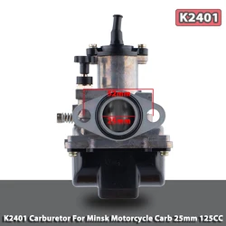 Carburatore K2401 per Minsk 125CC sostituisce carburatore moto 25mm Carb