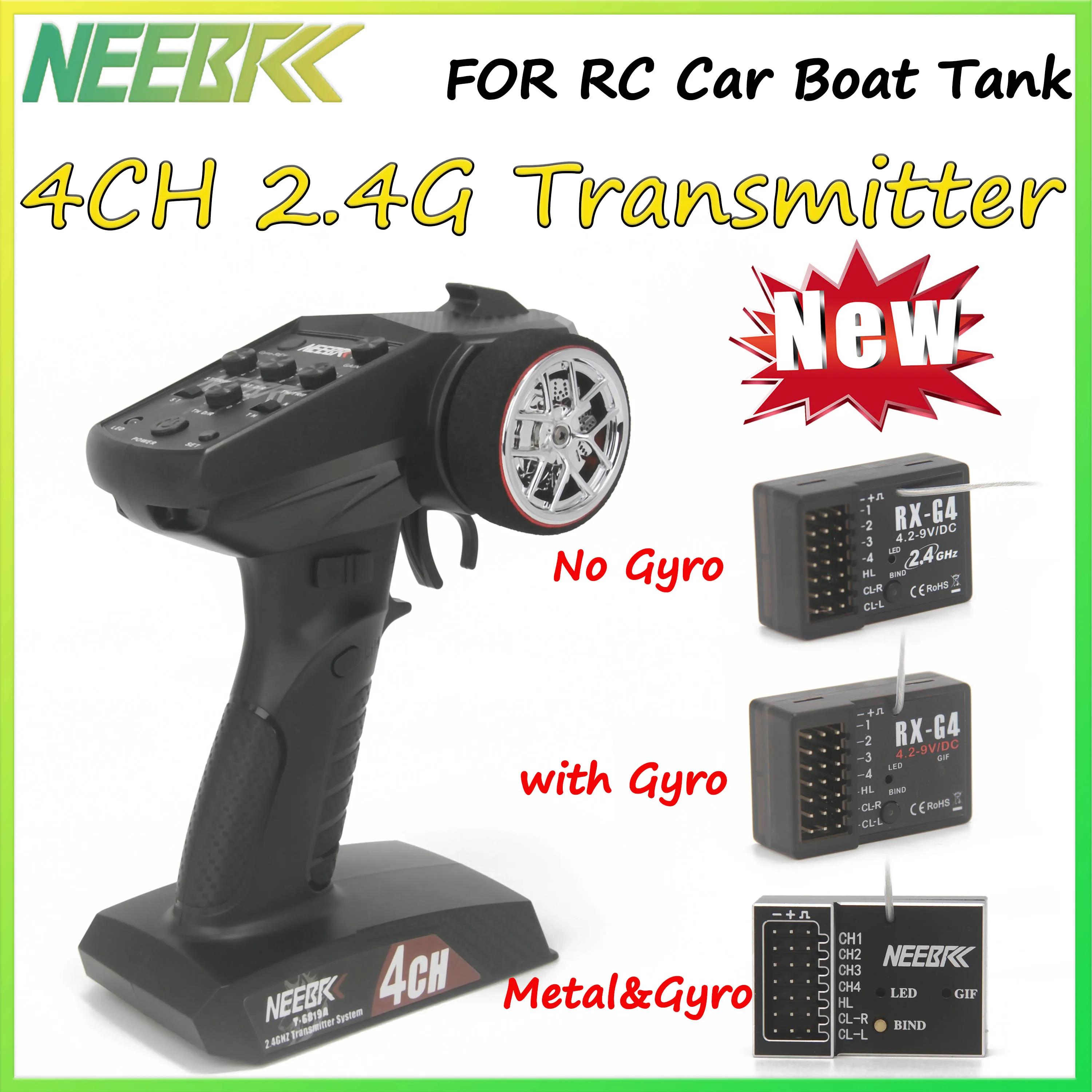 NEEBRC 4CH Transmitter 2.4G Radio System Remote Controller Light Control Metal / Gyro Receiver for RC Car Boat Tank Model Part