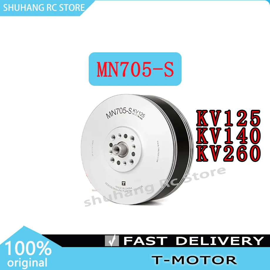 

T-MOTOR MN705-S KV125 KV140 KV260 Factory Price Brushless Motor Working Rated Voltage12S 12S 6S Maximum Power UAV RC Drone Parts