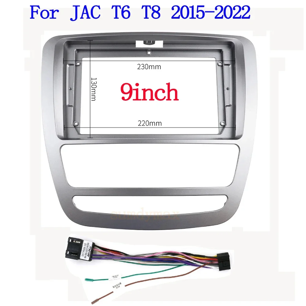 

9-дюймовый автомобильный радиоприемник для JAC T6 T8 2015-2022 Стерео головное устройство Android MP5 GPS Видеоплеер 2 Din Панель Dash Frame кабель провод