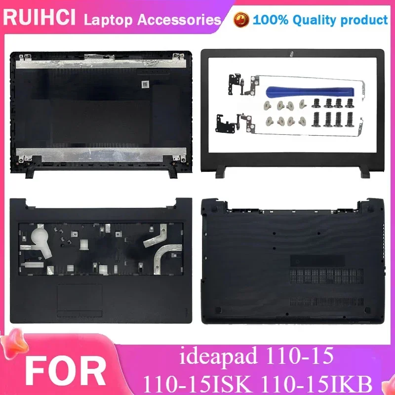 

NEW Laptop LCD Back Cover/Front Bezel/Hinges/Palmrest/Bottom Cover Case For lenovo ideapad 110-15 110-15ISK 110-15IKB Series