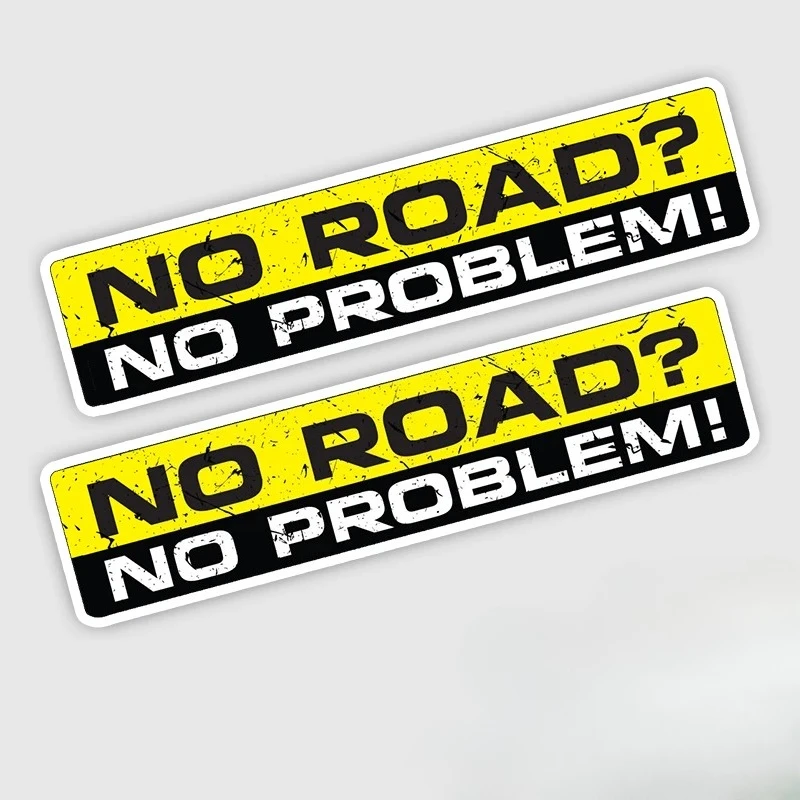 No Road No Problem Waterproof Vinyl Stickers Fashion Quote Decals for Car Bumper Window Vehicle Exterior Decor Accessories