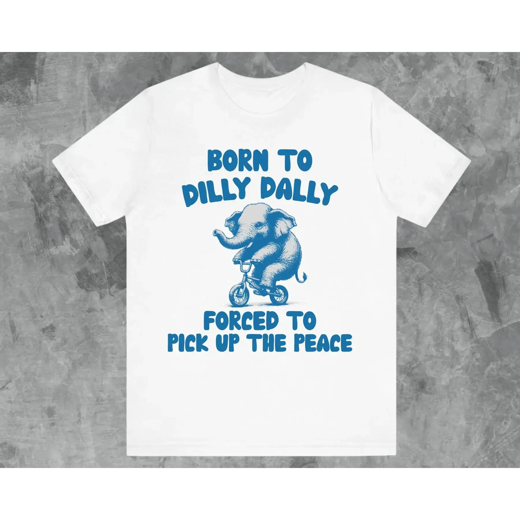 Born to Dilly Dally Forced Pick Up The Pace T Shirt Funny Y2K Meme Retro Vintage For Friends