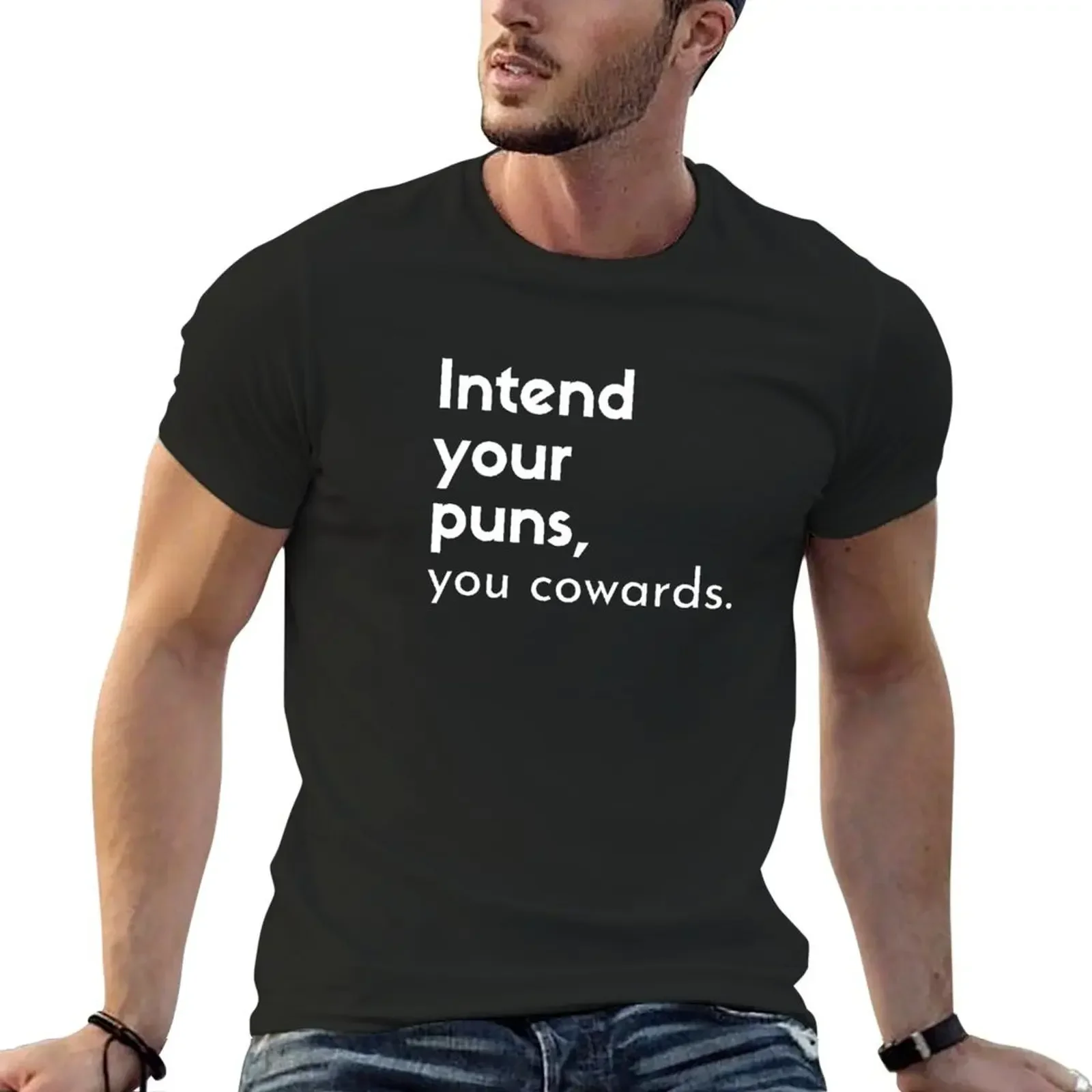 Intend Your Puns, You Cowards (White) T-Shirt boys whites vintage anime men clothing