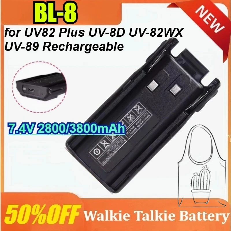 

BL-8 for BaoFeng UV82 Plus UV-8D UV-82WX UV-89 Rechargeable 7.4V 2800/3800mAh Type-C Alkie Talkie Batteries