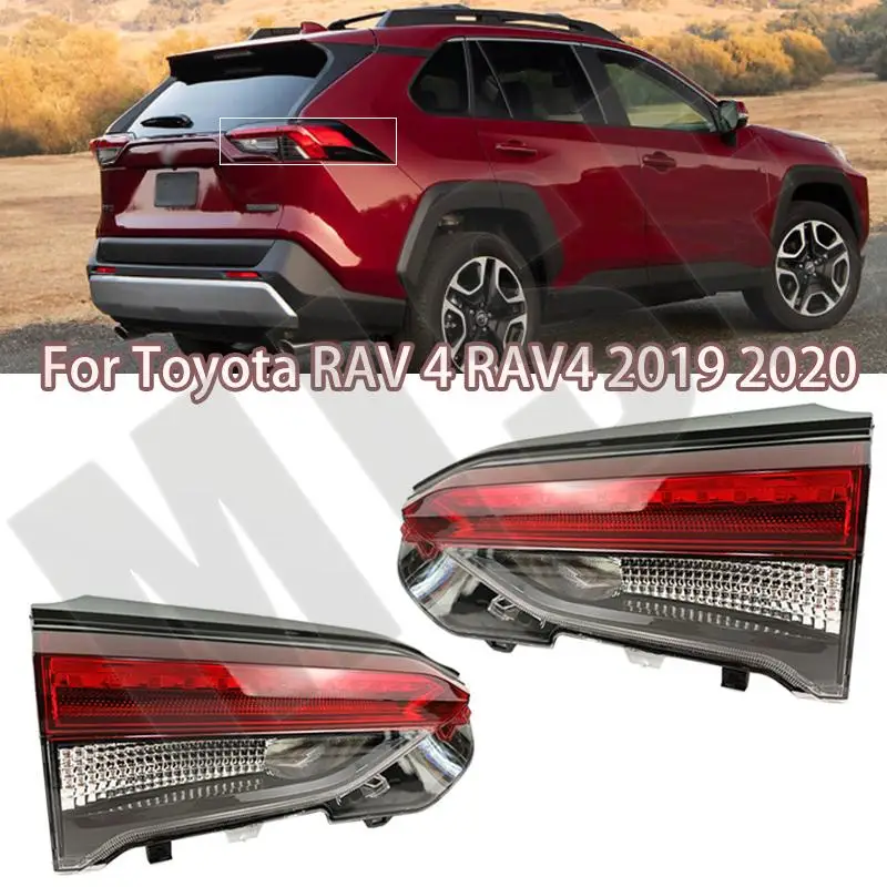 

Auto Inner Side Rear Tail Light For Toyota RAV 4 RAV4 2019 2020 Assembly Brake Taillight Stop Parking Lamp Car Accessories