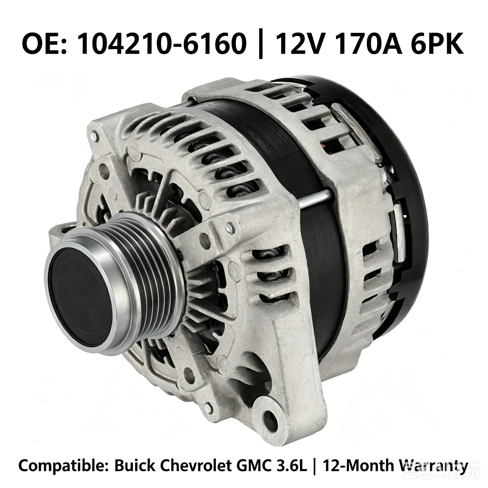 Alternator for Buick Enclave Chevrolet Traverse GMC Acadia 3.6L V6 12V 170A OE#104210-6160