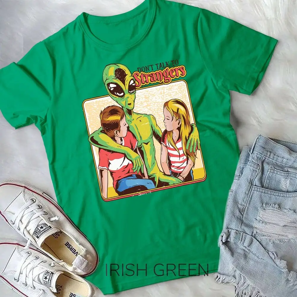 Don't Talk To Strangers Aliens Area 51 Things T-Shirt Unisex T-shirt