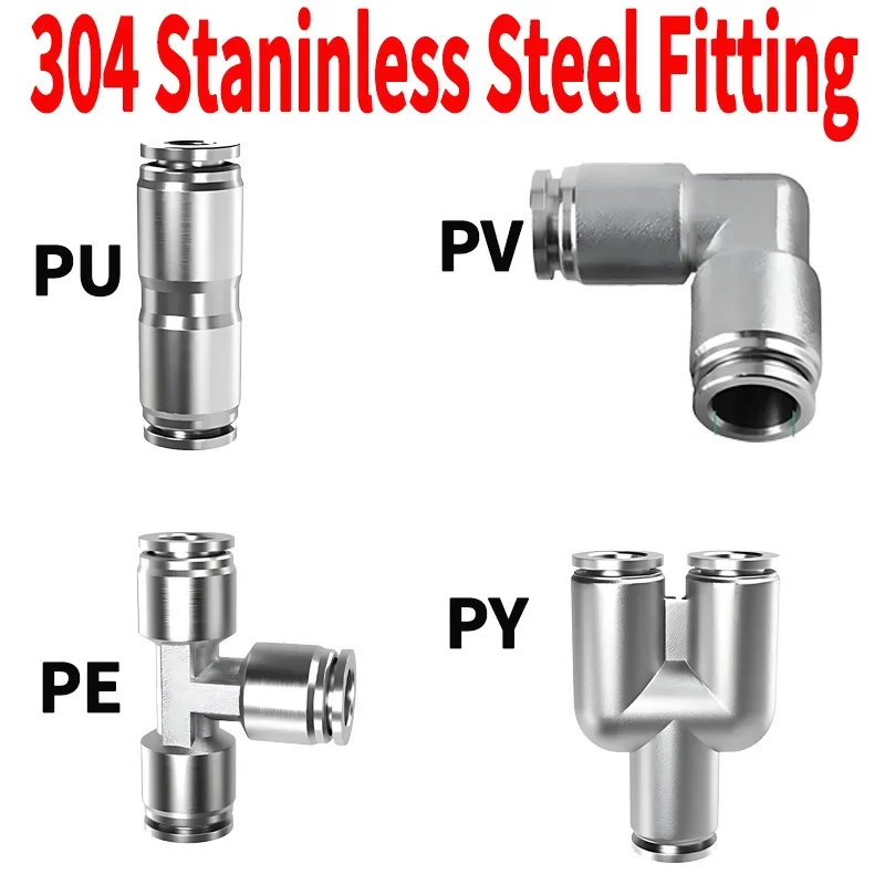 

PU PV PE PY 304 Stainless Steel Pneumatic Fitting Pipe Connector Tube Air Quick Fitting Water Push In High Pressure Fitting