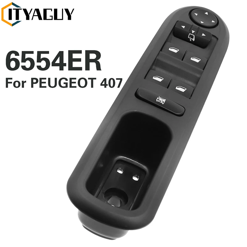 Electric Power Master Window Switch Button Console 6554ER 6554.ER 6554ER-79763 For PEUGEOT 407 6C 6D 6E Coupe 2004 - 2016