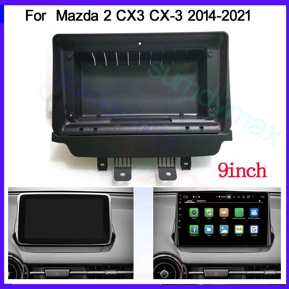 

9-дюймовый автомобильный радиоприемник для Mazda CX-3 CX3 Mazda 2 DK 2014-2021 DVD стерео Рамка адаптер Монтажная Рамка для приборной панели