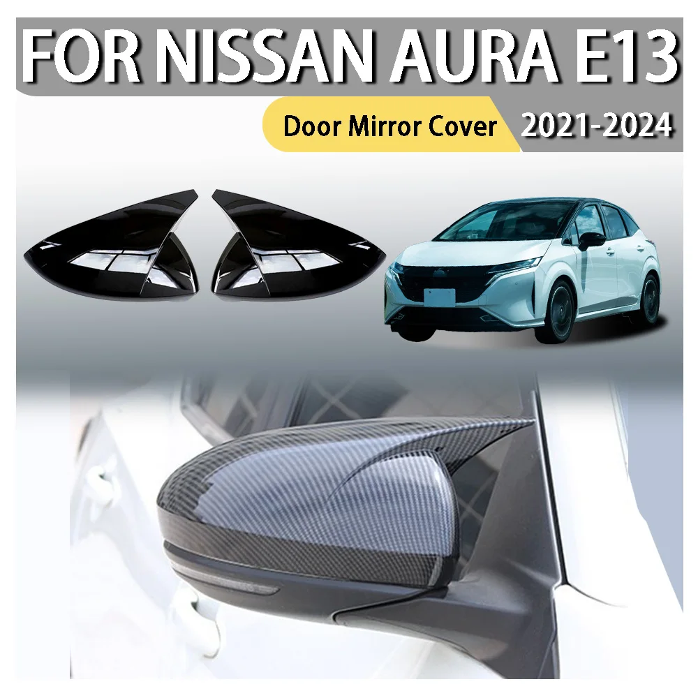 

Bull-Horn Door Mirror Cover For Nissan Aura E13 2021 2022 2023 2024 Car Decoration Upgrade Rearview Accessories ABS Plastic