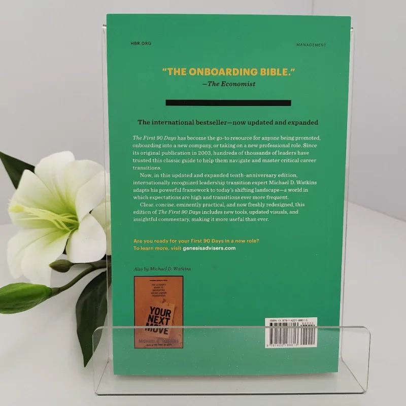 The First 90 Days by Michael D. Watkins: Proven Strategies for Succeeding in Your New Leadership Role