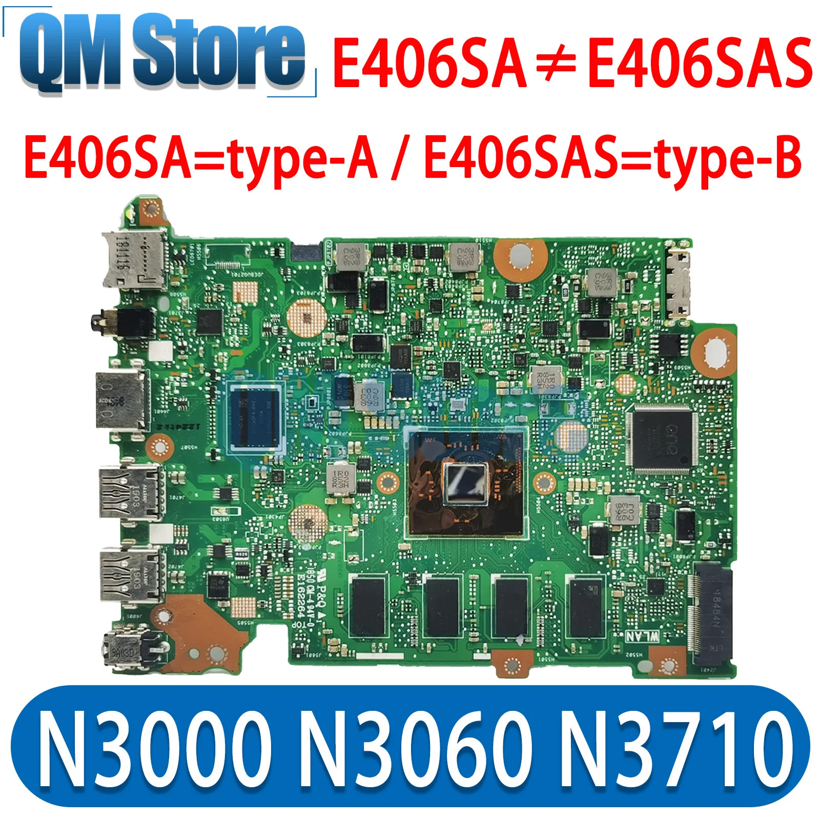 

For VivoBook ASUS Laptop E406SA E406SAS E406S Laptop Motherboard with E8000 N3000 N3060 N3710 CPU 4GB RAM 64GB/128GB SSD