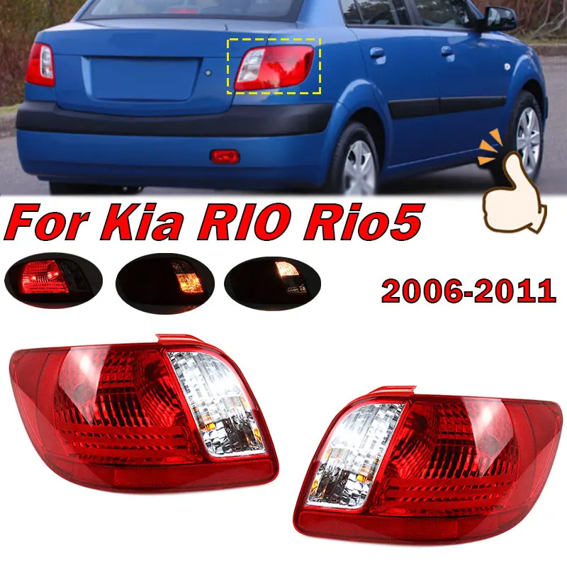 

Car Accessories Tail light Rear Headlight Warning Brake Lamp For Kia RIO Rio5 2006 2007 2008 2009 2010 2011 Taillight Assembly