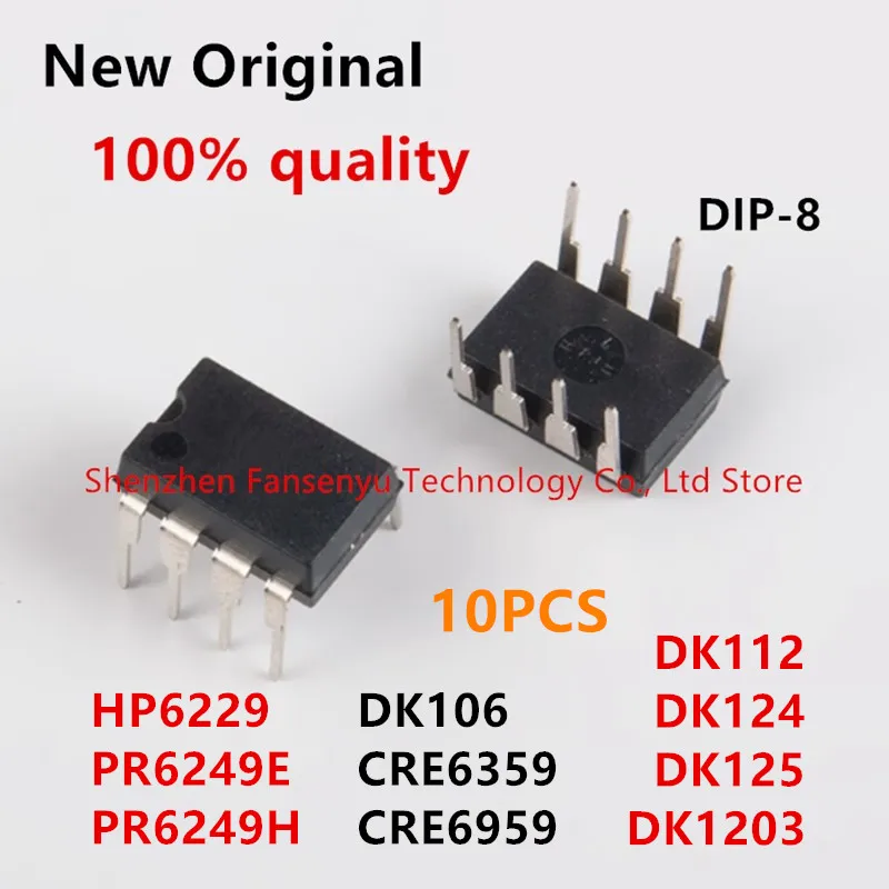 

(10piece)100% New HP6229 PR6249E PR6249H CRE6359 CRE6959 DK106 DK112 DK124 DK125 DK1203 DIP-8 Chipset