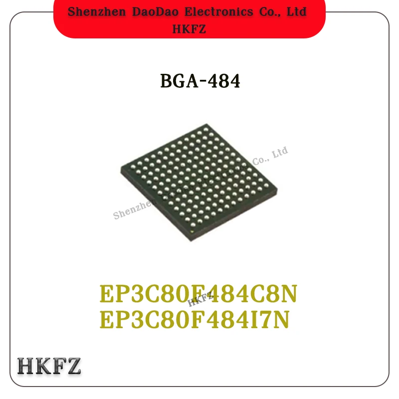 

EP3C80F484C8N EP3C80F484I7N BGA-484 Programmable logic IC Chip new original