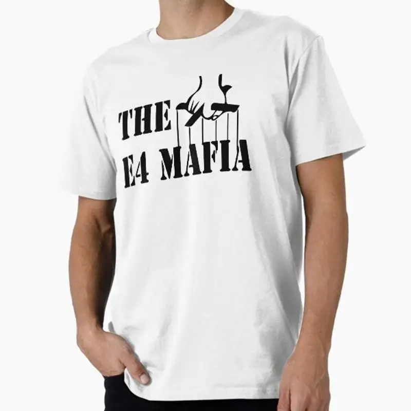 The E4 Mafia T Shir…