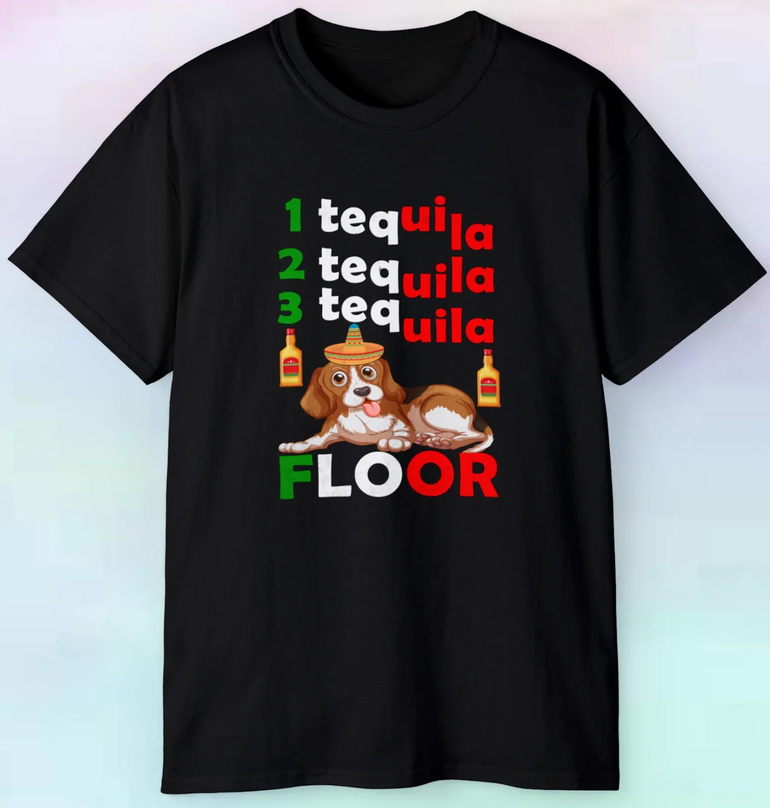 Men's Women's 1 Tequila 2 Tequila 3 Tequila Floor T Shirt | Funny | S-5XL Tee