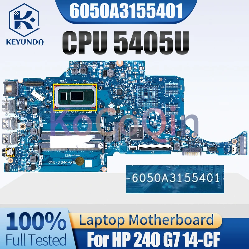 Imagem -02 - Placa-mãe Portátil para hp 6050a3155401 hp 240 g7 14-cf Notebook Mainboard L83332601 Srfg1 5405u Completo Testado