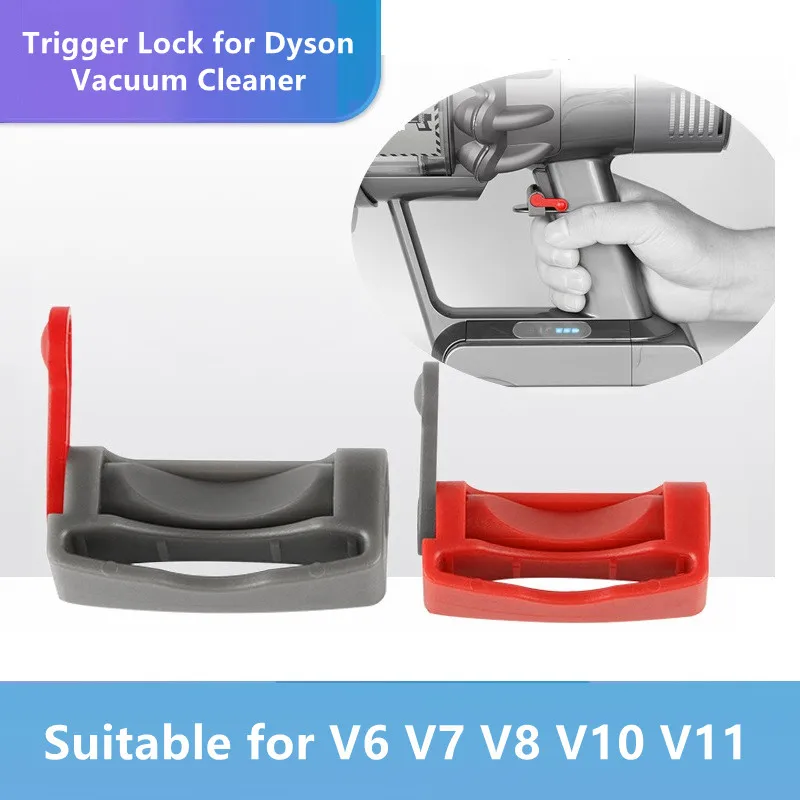 1PC Trigger Lock for Dyson V7 V8 V10 V11 Vacuum Cleaner Parts, Power Button Lock Accessories, Easy And Convenient To Use