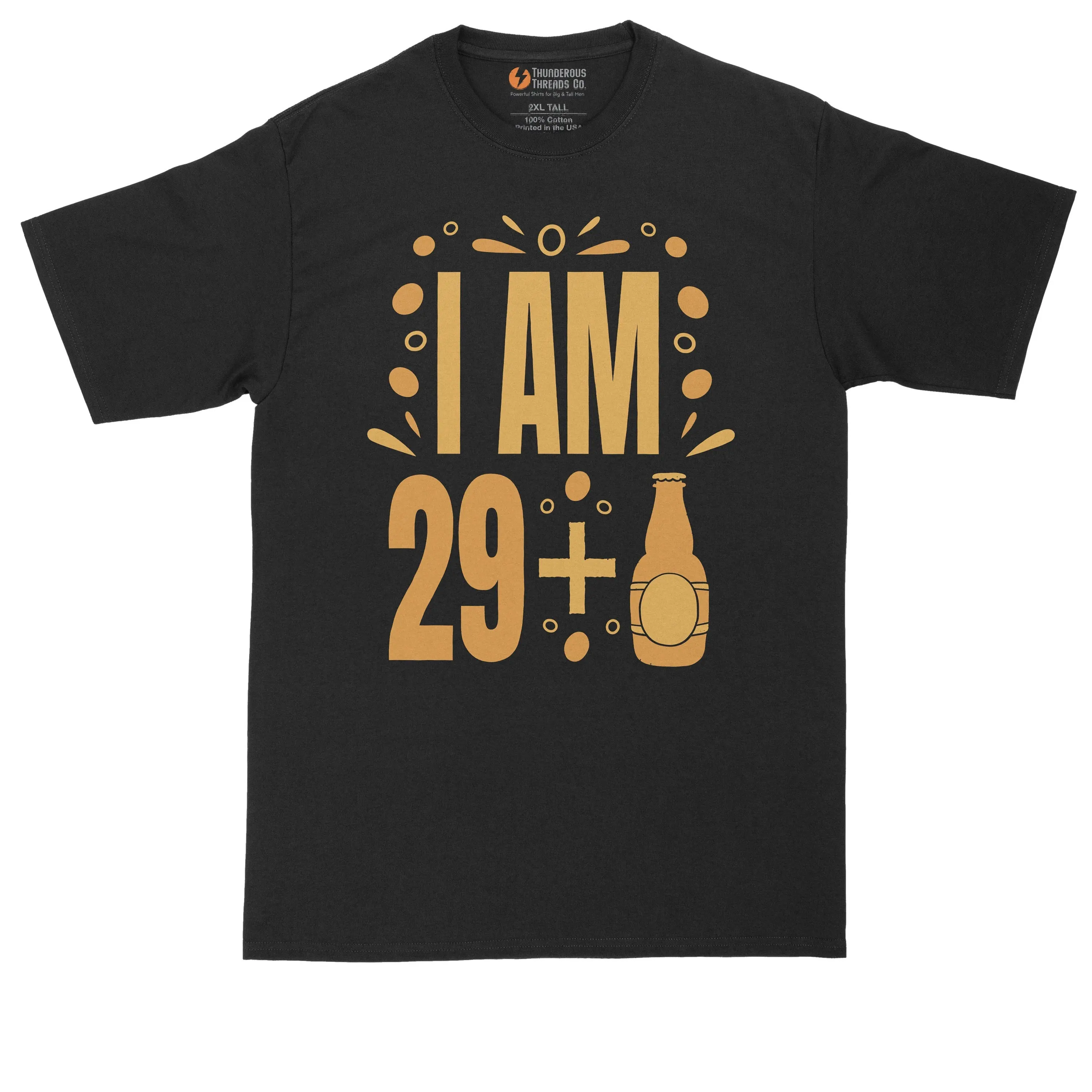 I Am 29 Plus 1 Personalize With Your Own Year Birthday T Shirt Mens Big Tall