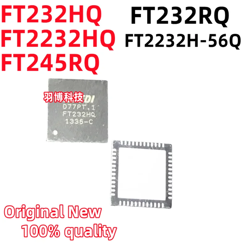 1PCS FT232HQ-REEL FT2232HQ-REEL FT232RQ FT245RQ FT2232H-56Q QFN Original Integrated circuit