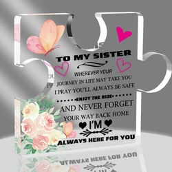 Sister birthday gift idea, suitable for girls, acrylic ornament gift, graduation gift for her, safe journey (for my sister )