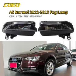 Auto Front Bumper Fog Light Lamp Assembly With Bulbs For Audi A5 2012-2015 8T0941699F 8T0941700F