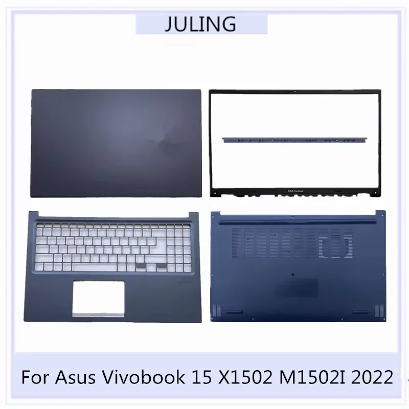 

For Asus Vivobook 15 X1502 M1502I 2022 15.6" Laptop Top Case LCD Rear Back Cover/Front Bezel/Palmrest Upper/Bottom Case/Batten