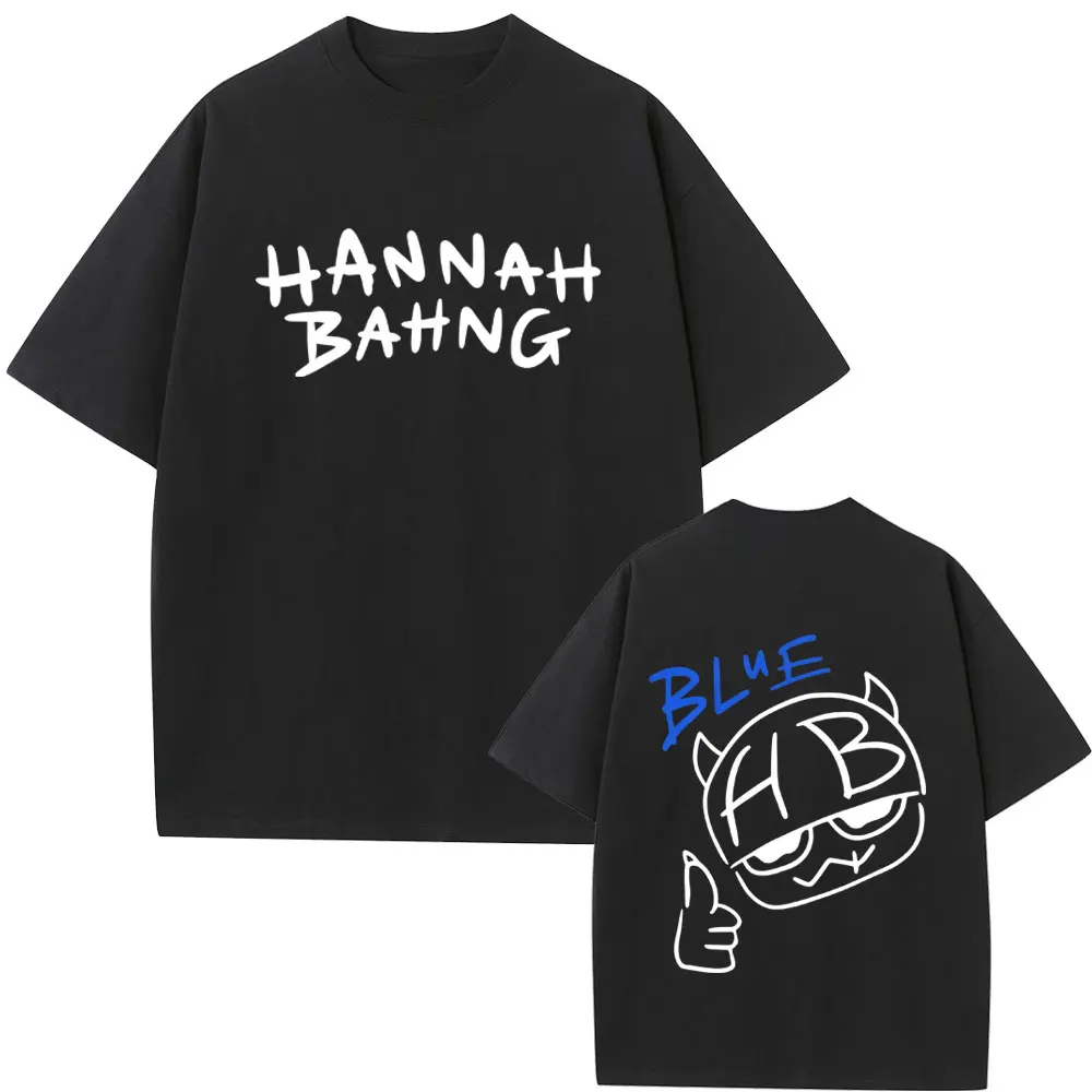 

Funny Hannah Bahng Blue T-shirt Men Women Clothing Casual Fleece Cotton T Shirts Unisex Fashion Oversized Short Sleeve T-shirts