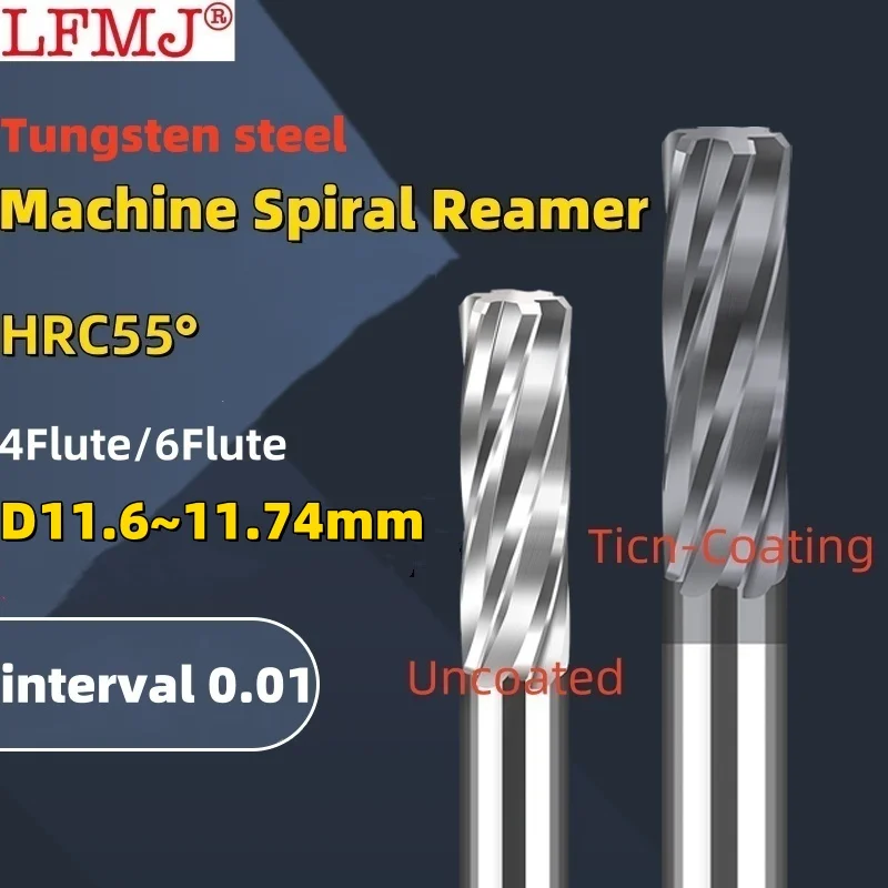 

1PCS 11.6-11.74mm Carbide Machine Reamer Spiral Metal Cutter 6Flute CNCTungsten steel Chucking Reamer Cutting Tool Coated Steel