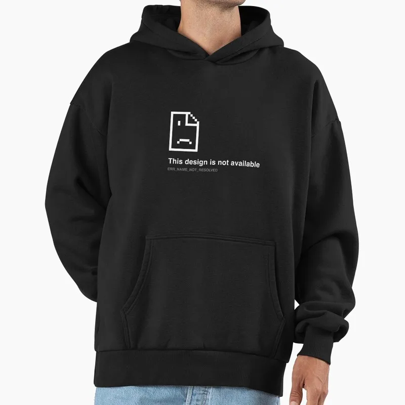 This Design is Not Available Graphic Hoodie Black Fleece Sweatshirt for Programmer Software Engineers Geek IT Developer Gift