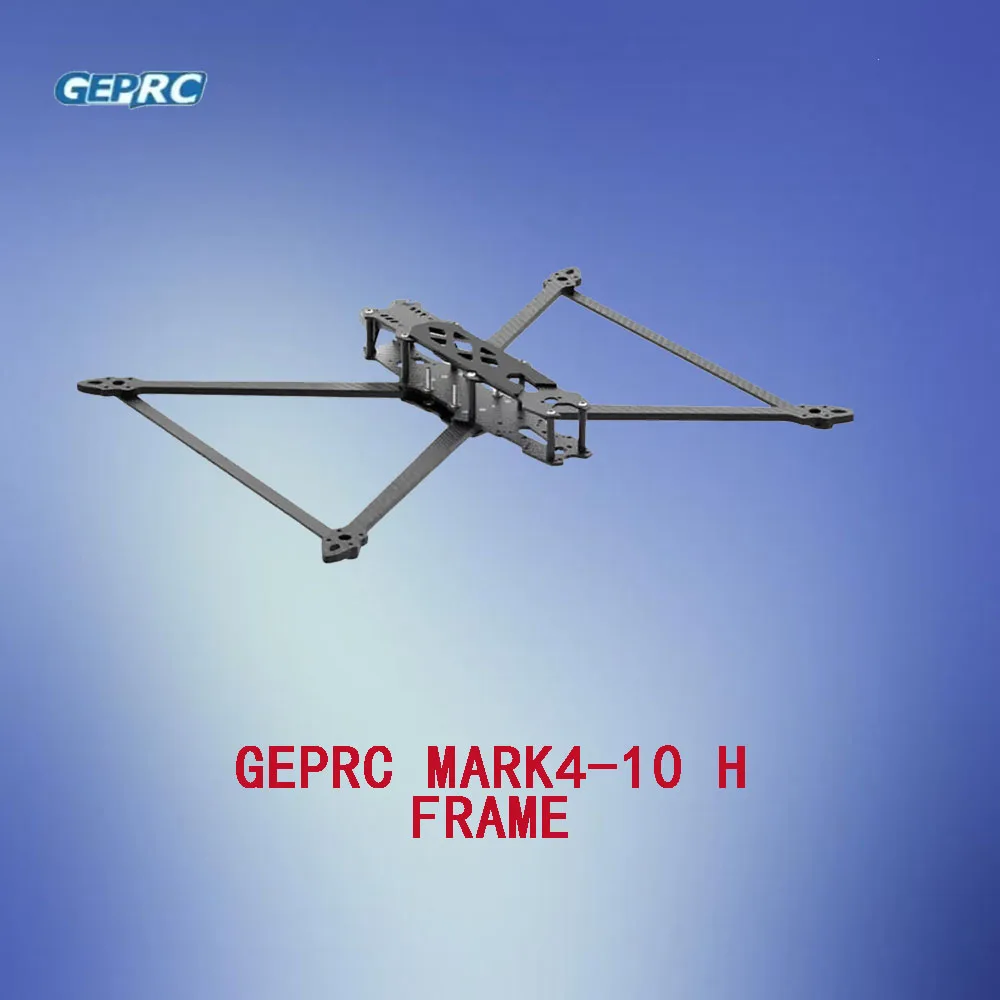 

GEPRC Mark4-10 H Frame: 428mm Long-Range FPV, Lightweight High-Strength – RC Racing Enthusiasts