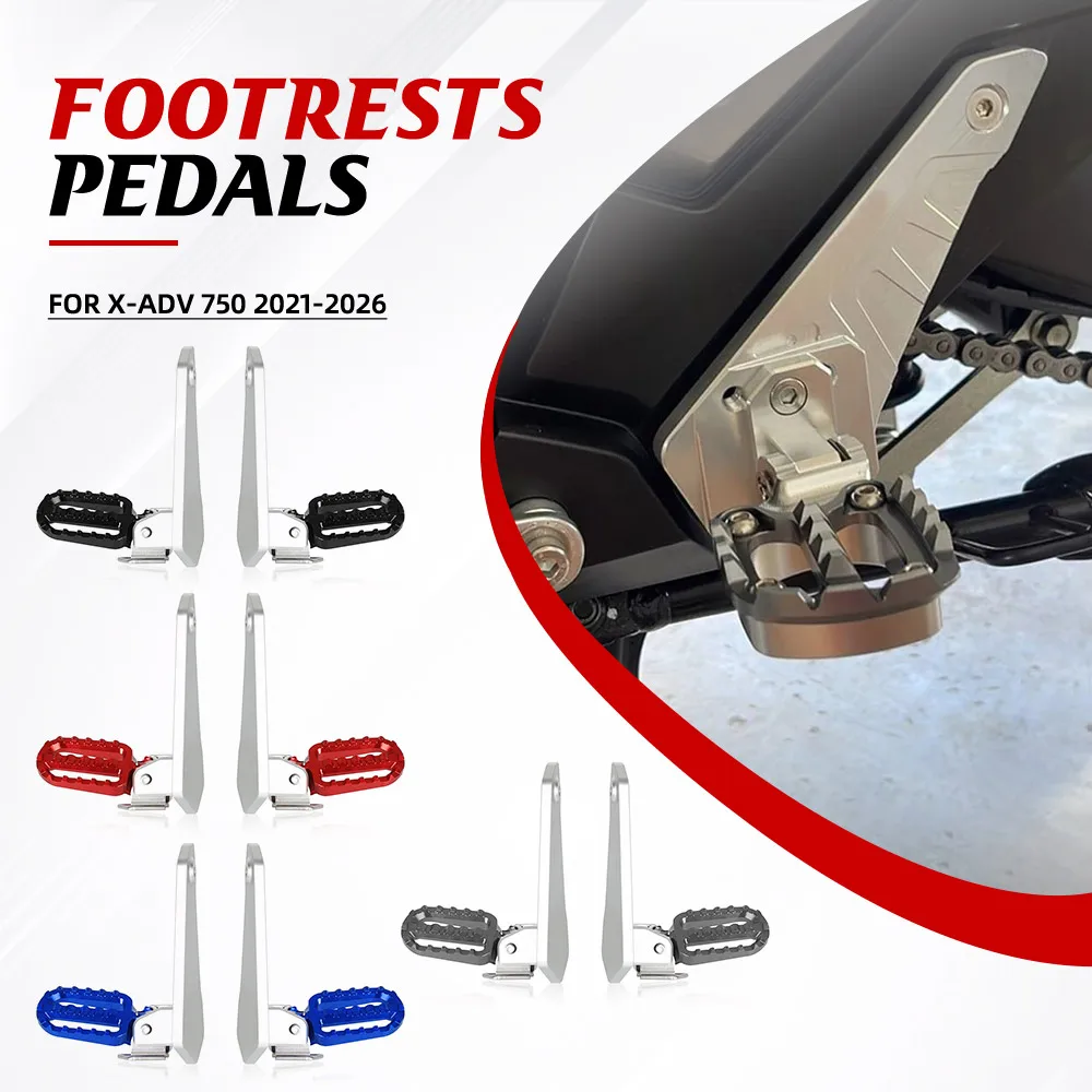 

Foot Peg Pedal Passenger Rearsets Motorcycle Accessories FOR HONDA X-ADV 750 2021-2026 Rear foot Stand Folding Footrest X-ADV750
