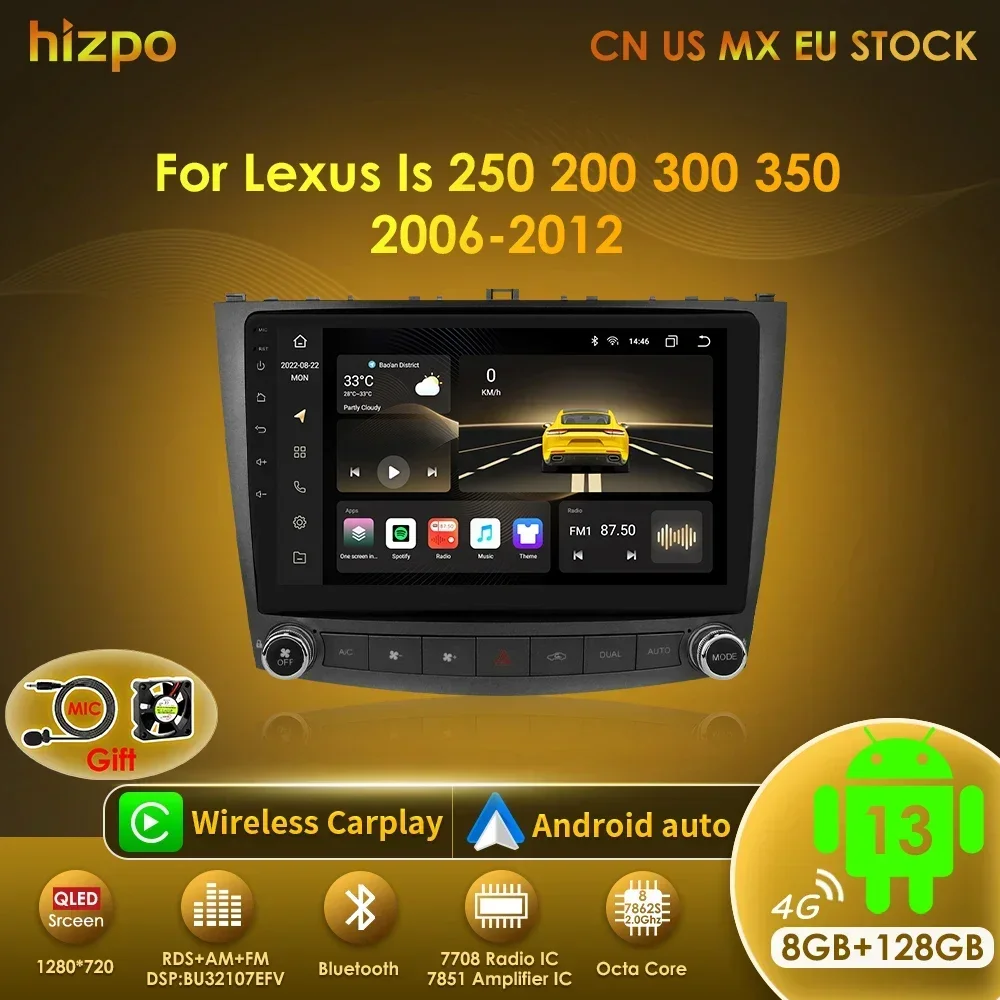 Hizpo Android 13 Car Radio 2 Din Auto Player For Lexus IS250 200 300 350 2006-2012 Stereo Apple Carplay GPS Navigation AI Voice