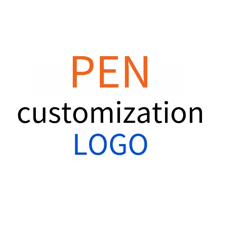 

Pen Customization：Laser Customization