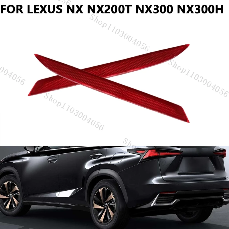For Lexus NX NX200t NX300 NX300H 2017 2018 2019 2020 Car Rear Bumper Light Reflector Rear Fog Light Car Accessories