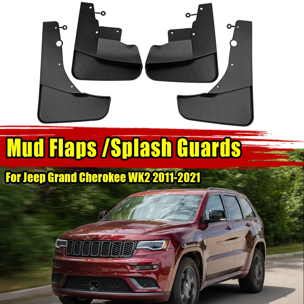 

4pcs For Jeep Grand Cherokee WK2 2011-2021 Set Front Rear Car Mud Flaps Mudflaps Splash Guards Mud Flap Mudguards