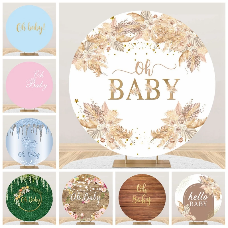 

Oh Baby 1st Birthday Round Backdrops Photography Boho Flowers Baby Shower Photo Photographic Background With Elastic Party Decor