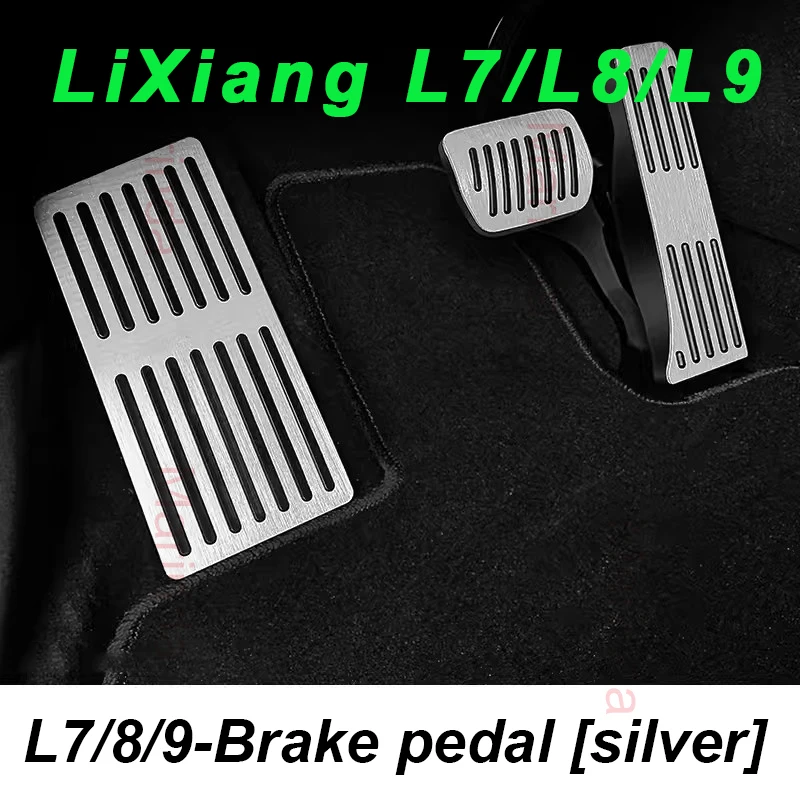 for LEADING IDEAL LiXiang L8 Car Aluminium Alloy Brake Pedal Anti-skid Plate Accelerator Gas Pedal Cover Interior Accessories