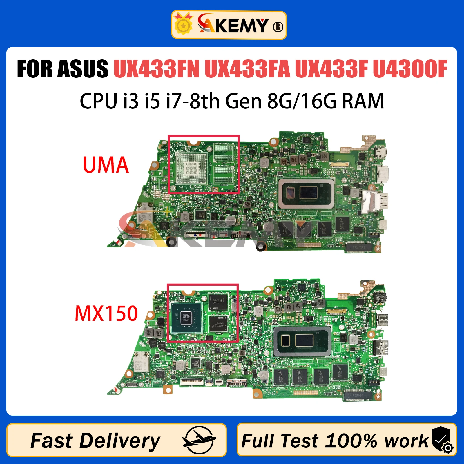 

AKEMY UX433F Mainboard For ASUS ZenBook UX433FN UX433FA U4300F Laptop Motherboard I3 I5 I7 8th Gen CPU 4G/8G/16G-RAM MX150/UMA