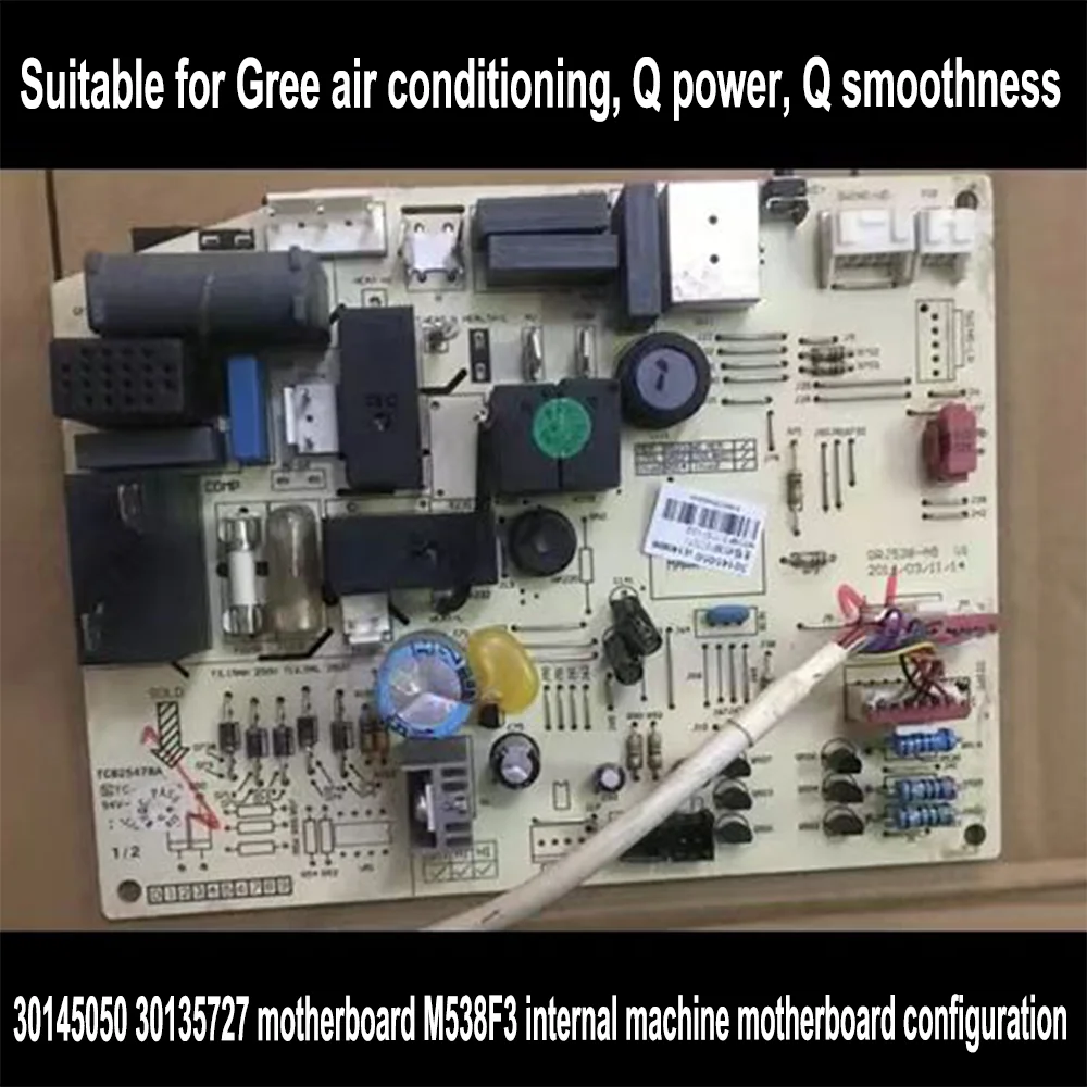 Applicable to Gree air conditioner Q Li Q Chang 30145050 30135727 motherboard M538F3 internal unit motherboard configuration