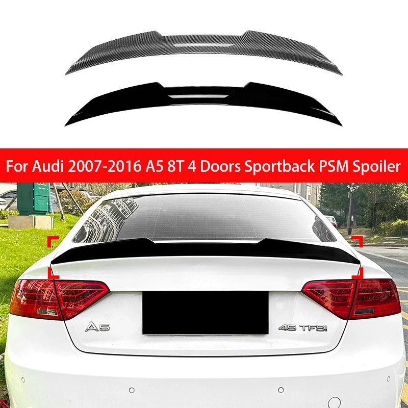 لأودي A5 8T 4 باب سبورتباك 2007-2016 PSM سيارة الذيل الخلفي الجناح سقف الجذع الفاصل ABS الحرس الخارجي تعديل اكسسوارات السيارات