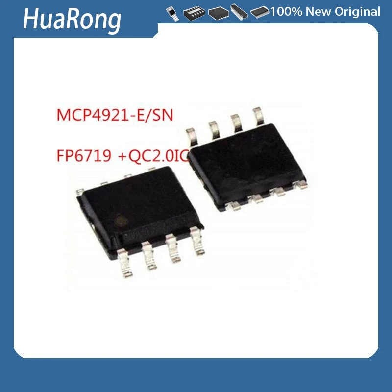 5PCS/LOT     MCP4921-E/SN   MCP4921ESN     FP6719SPGTR  FP6719 +QC2.0IC  SOP8