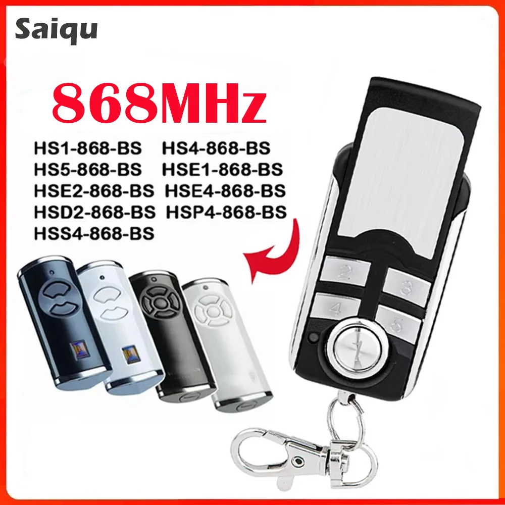 

HSE2 HSE4 868 BS Remote Control HSE1 4 HS1 4 5 HSS4 HSP4 HSD2 Garage Door Remote Control Duplicator 868.3MHz Gate Opener